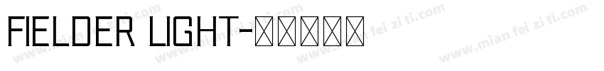 Fielder Light字体转换